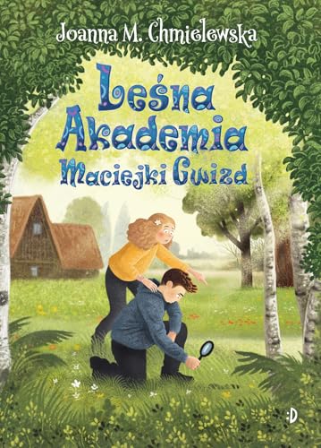 Leśna Akademia Maciejki Gwizd Maciejka Gwizd Tom 2 Leśna Akademia Maciejki Gwizd Maciejka Gwizd Tom 2 von Dwukropek