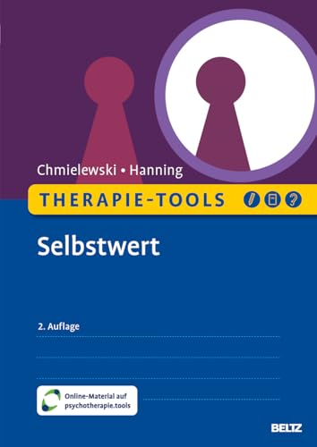 Therapie-Tools Selbstwert: Mit Online-Material (Beltz Therapie-Tools) von Beltz