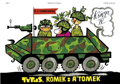 Tytus Romek i Atomek 4 Tytus żołnierzem