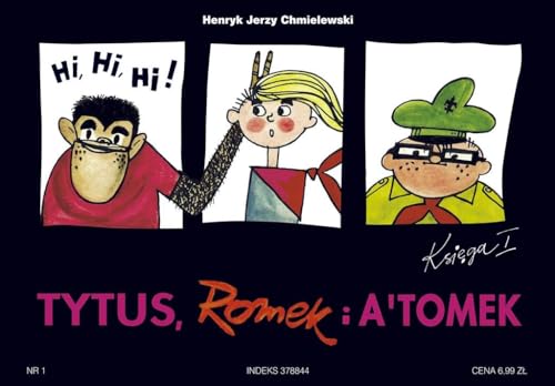 Tytus Romek i Atomek 1 Tytus harcerzem