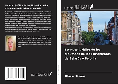 Estatuto jurídico de los diputados de los Parlamentos de Belarús y Polonia von Ediciones Nuestro Conocimiento