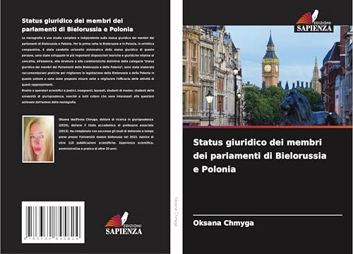 Status giuridico dei membri dei parlamenti di Bielorussia e Polonia von Edizioni Sapienza