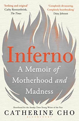 Inferno: A Memoir of Motherhood and Madness von Bloomsbury Publishing