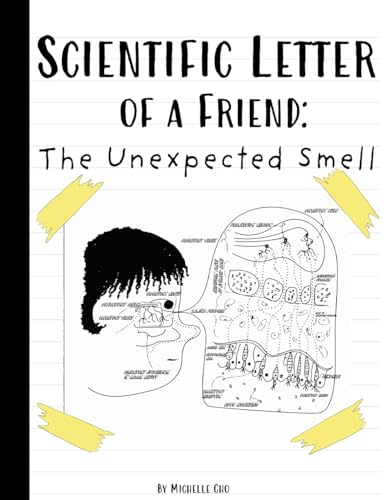 Scientific Letter of a Friend: The Unexpected Smell von Bowker