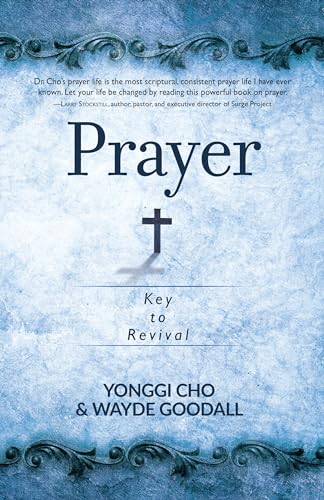 Prayer: Key to Revival von Broadstreet Publishing