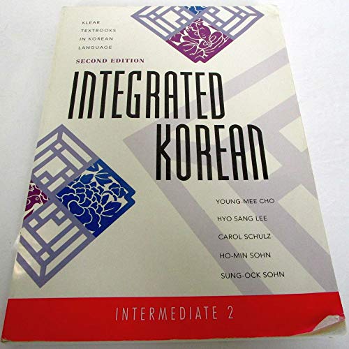 Integrated Korean: Intermediate 2, Second Edition (Klear Textbook in Korean Language) von University of Hawaii Press