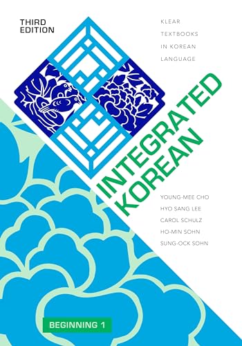 Integrated Korean: Beginning 1 (KLEAR Textbooks in Korean Language)
