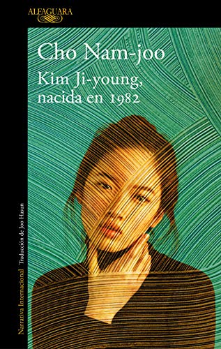 Kim Ji-young, nacida en 1982 / Kim Jiyoung, Born 1982 (Literaturas)