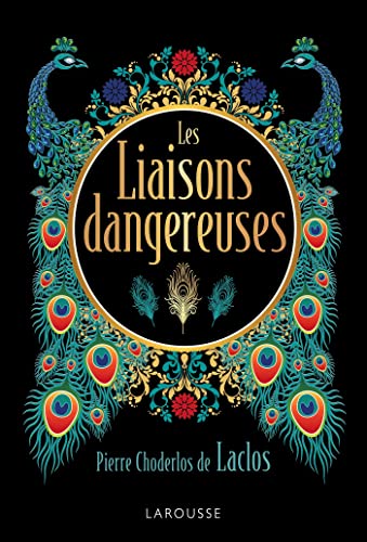 Les liaisons dangereuses - Laclos - edition de luxe