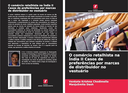 O comércio retalhista na Índia II Casos de preferências por marcas de distribuidor no vestuário von Edições Nosso Conhecimento