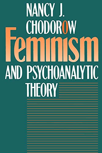 Feminism and Psychoanalytic Theory von Yale University Press