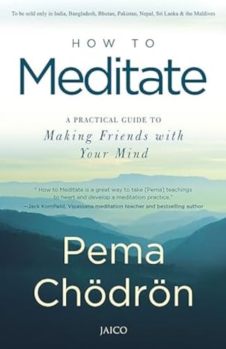 How to Meditate