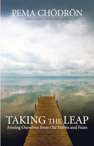 Taking the Leap: Freeing Ourselves from Old Habits and Fears