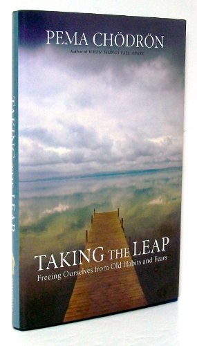 Taking the Leap: Freeing Ourselves from Old Habits and Fears