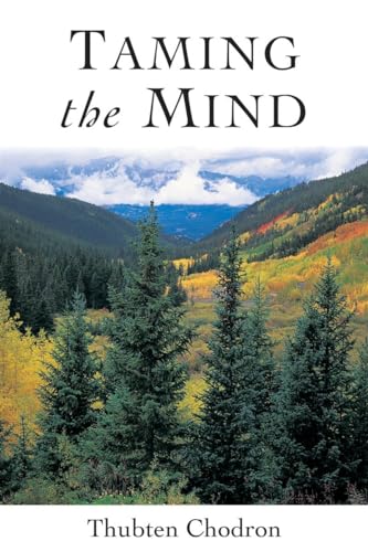 Taming the Mind von Snow Lion