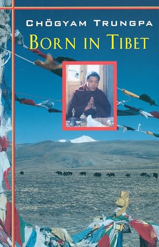 Born In Tibet von Shambhala Publications