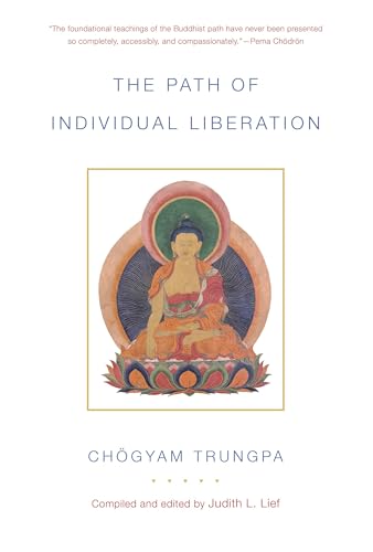 The Path of Individual Liberation: The Profound Treasury of the Ocean of Dharma, Volume One von Shambhala Publications