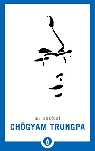 The Pocket Chögyam Trungpa (Shambhala Pocket Library, Band 3) von Shambhala
