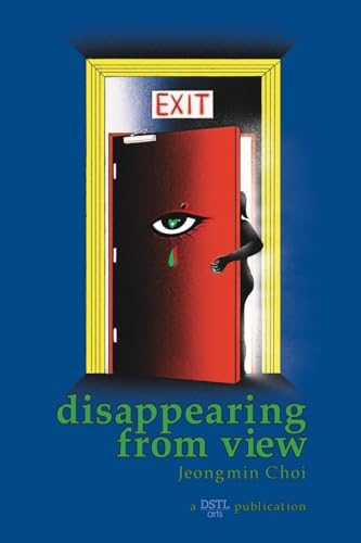Disappearing From View von Blurb