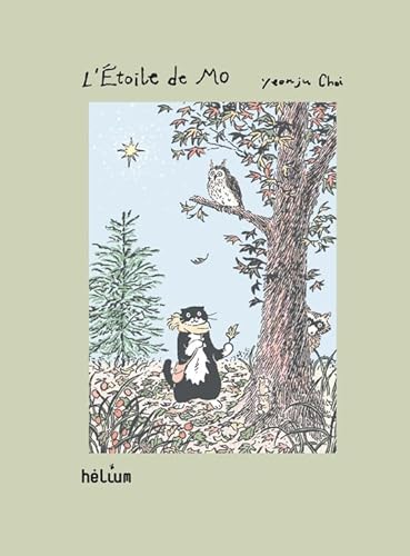 L'Étoile de Mo: Aventures forestières