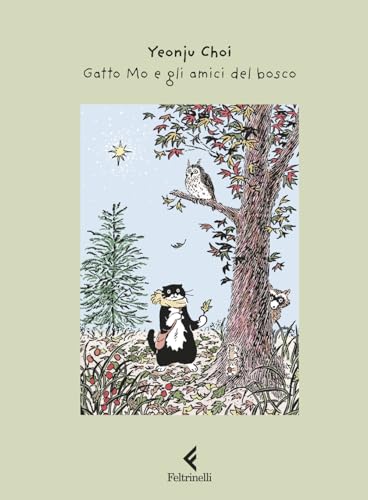 Gatto Mo e gli amici del bosco. Ediz. a colori (Feltrinelli Junior Illustrati)