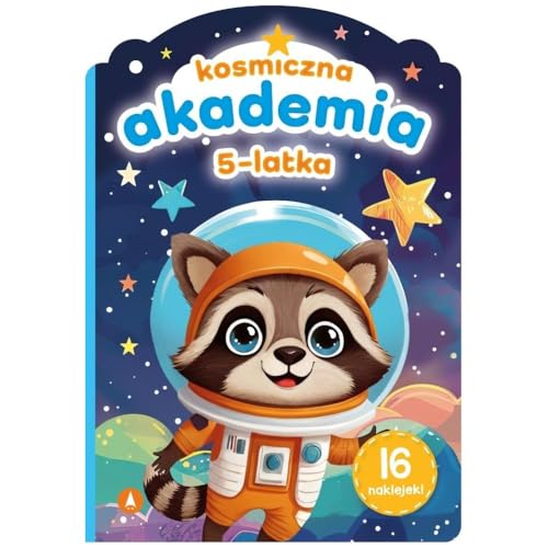 Kosmiczna akademia 5-latka von Skrzat