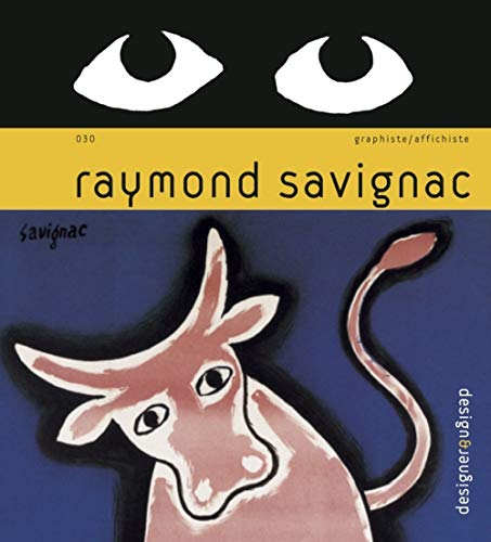 Raymond Savignac: Design and Designer 030 von PYRAMYD