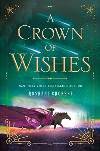 Crown of Wishes (The Star-Touched Queen, 2, Band 2) von Wednesday Books