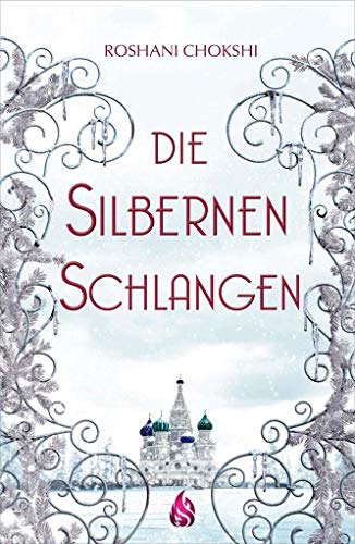 Die silbernen Schlangen (Die goldenen Wölfe)