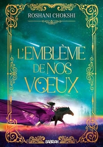 Le Baiser amer des étoiles - Tome 02 L'emblème de nos voeux (broché): Tome 2 von SABRAN