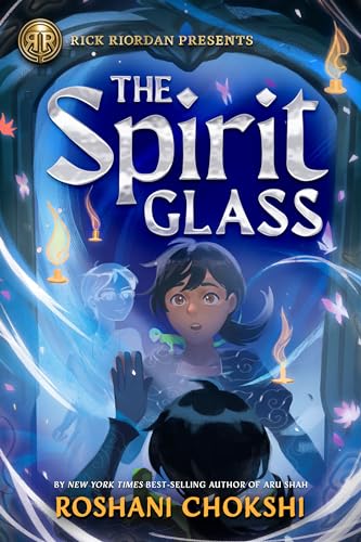 Rick Riordan Presents: The Spirit Glass von Rick Riordan Presents