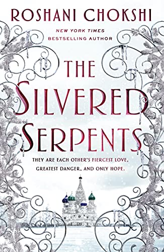 Silvered Serpents (The Gilded Wolves, Band 2)