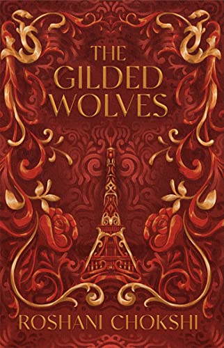 The Gilded Wolves: The astonishing historical fantasy heist from a New York Times bestselling author von Hodderscape