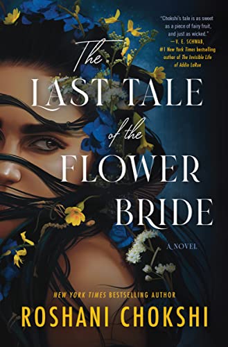 The Last Tale of the Flower Bride: A Novel von William Morrow
