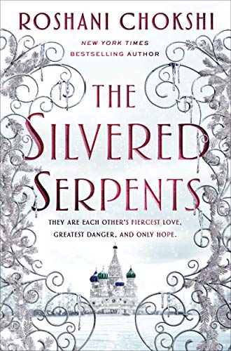 The Silvered Serpents (Gilded Wolves, 2)