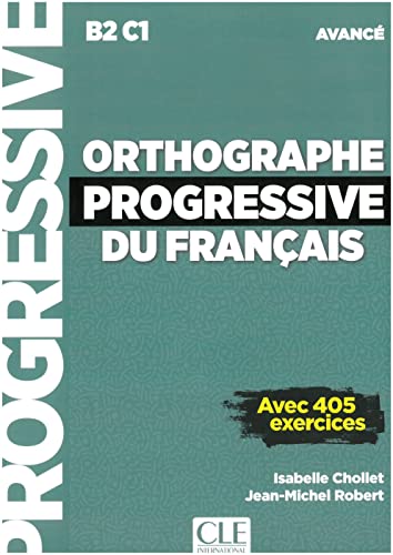 Orthographe progressive du français: Niveau avancé - avec 450 exercices. Trainingsbuch + mp3-CD + online von Klett