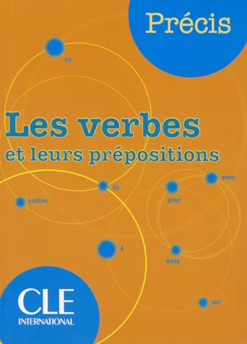 Les verbes et leurs prépositions von Cle