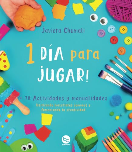 1 día para jugar 1 día para jugar von Trayecto Editorial