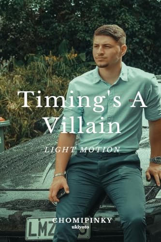 Timing's A Villain von Ukiyoto Publishing