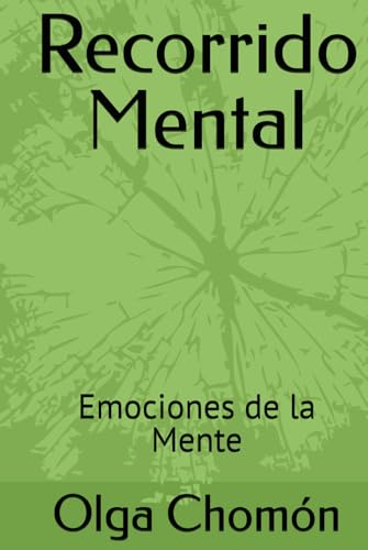 Recorrido Mental: Emociones de la Mente von Independently published