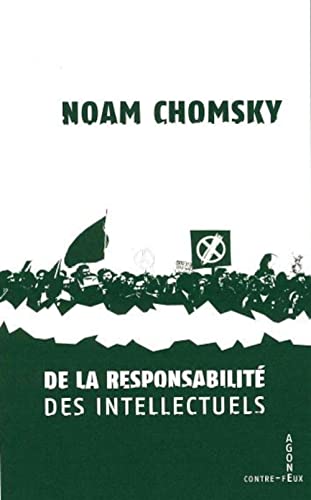 De La Responsabilité des intellectuels De La Responsabilité des intellectuels