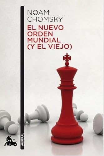 El nuevo orden mundial: (y el viejo) (Contemporánea)