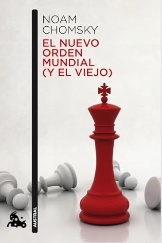 El nuevo orden mundial: (y el viejo) (Contemporánea)