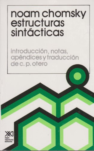 Estructuras sintácticas (Lingüística) von Siglo XXI de España Editores, S.A.