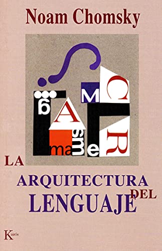 La arquitectura del lenguaje (Ensayo) von KAIRÓS