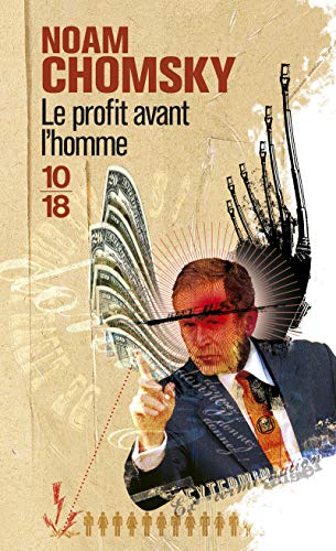 Le Profit avant l'homme Le Profit avant l'homme