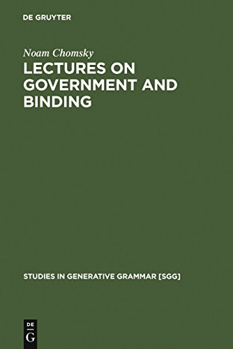 Lectures on Government and Binding: The Pisa Lectures (Studies in Generative Grammar [SGG], 9) von de Gruyter Mouton