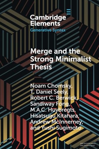 Merge and the Strong Minimalist Thesis (Elements in Generative Syntax) von Cambridge University Press