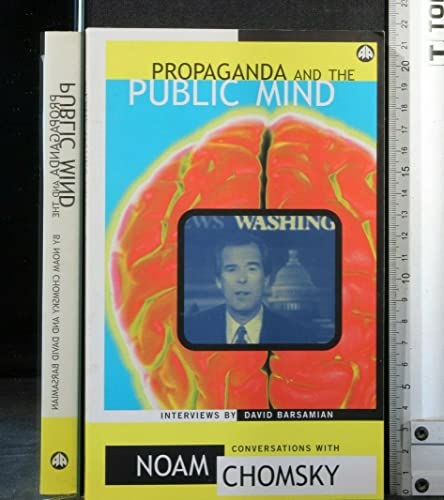 Propaganda and the Public Mind: Conversations with David Barsamian von Pluto Press