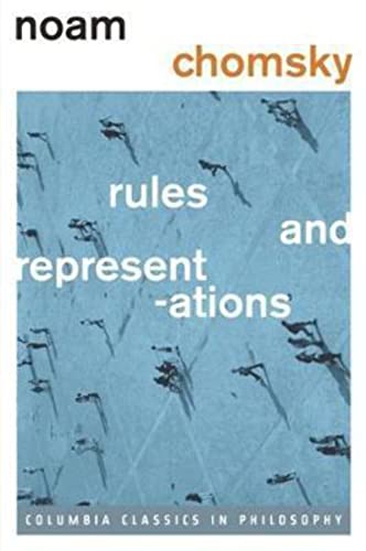 Rules and Representations (Columbia Classics in Philosophy)